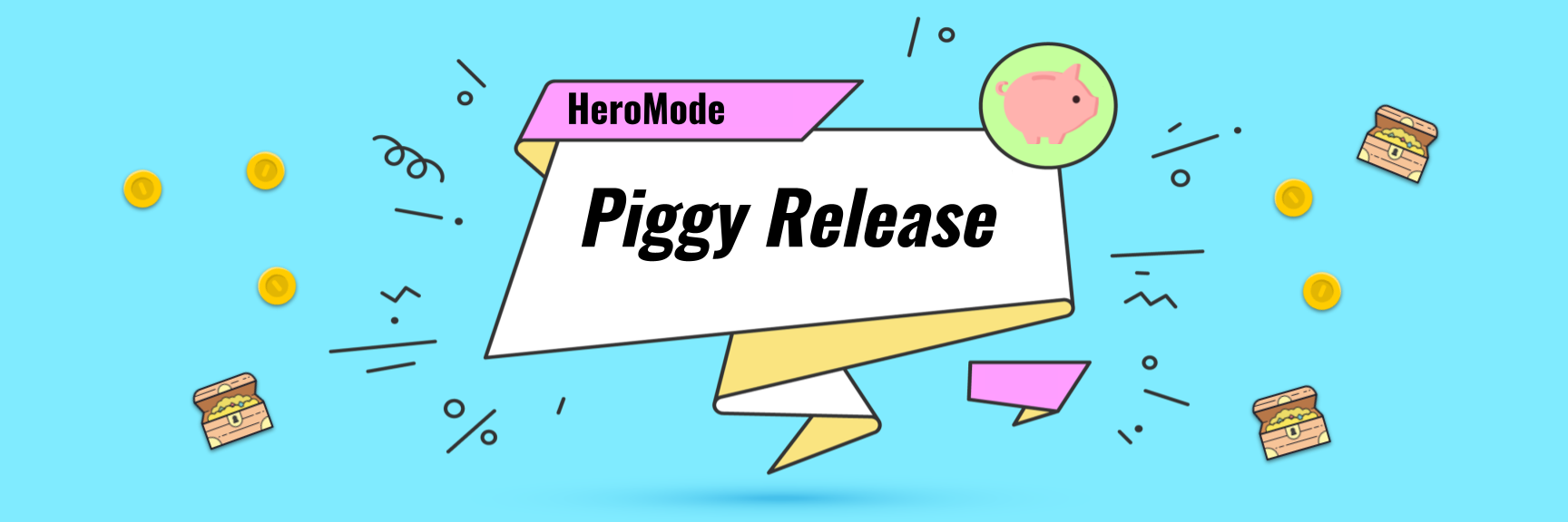 HeroMode piggy rewards system now available!