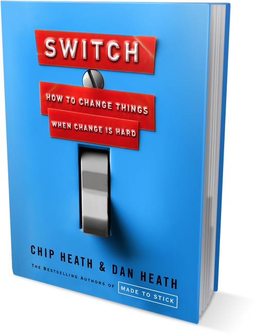 Switch: How to Change Things When Change Is Hard