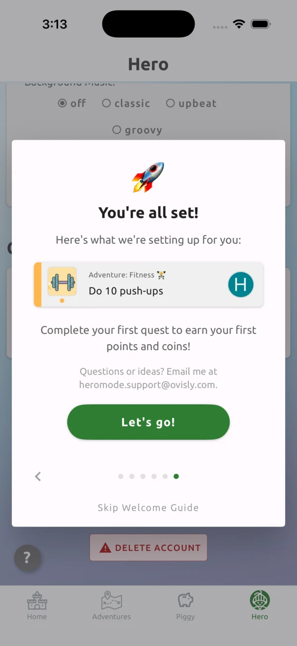 The final step of the HeroMode welcome flow, confirming your first adventure and first quest